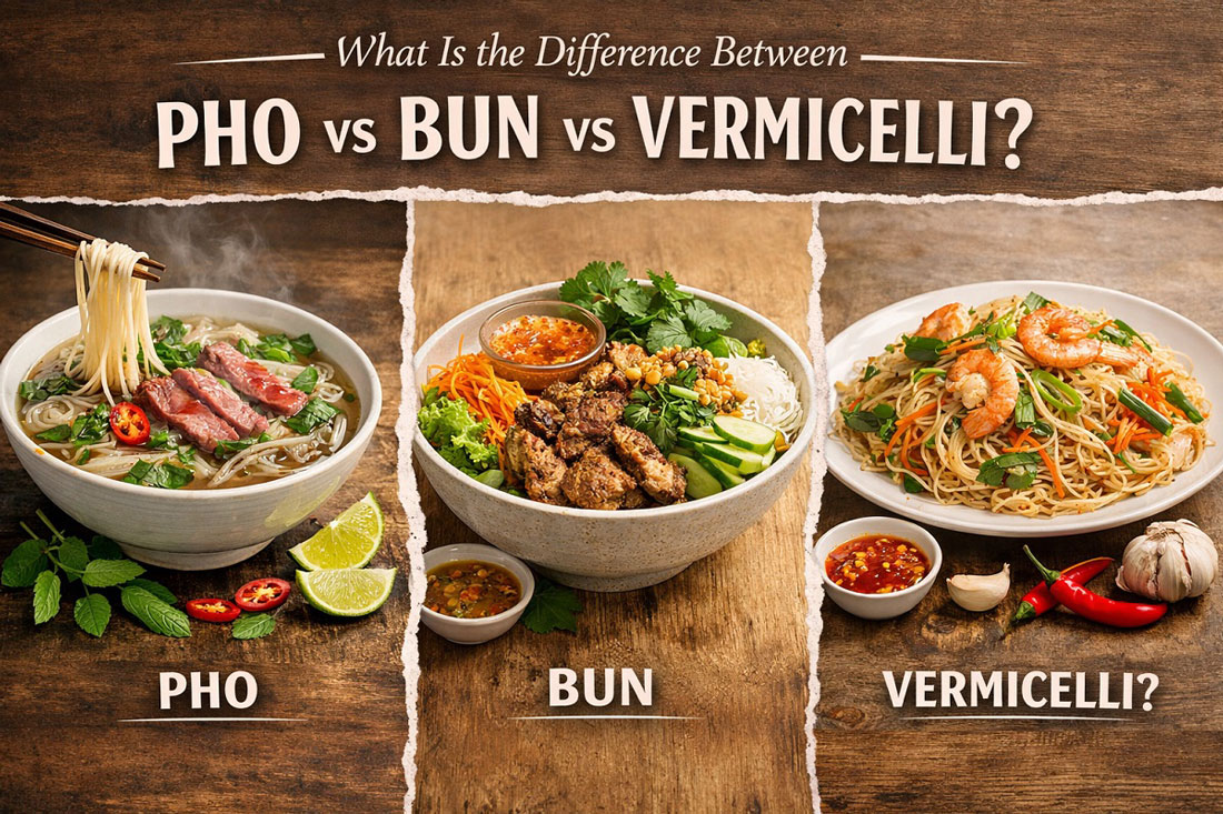 What Is the Difference Between Pho, Bun, and Vermicelli?